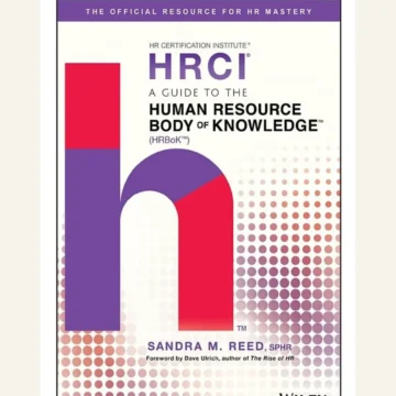 A Guide to the Human Resource Body of Knowledge (HRBoK) — 1st Edition — BQ MAG cover