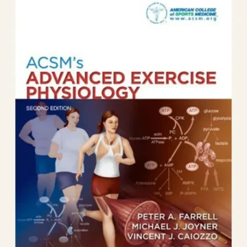 ACSMs Advanced Exercise Physiology (American College of Sports Med) — 2nd Edition — BQ MAG cover