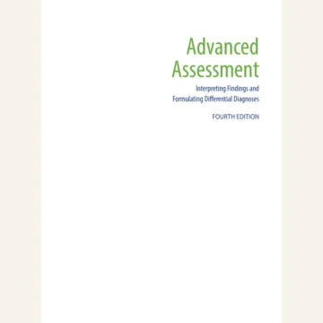 Advanced Assessment Interpreting Findings and Formulating Differential Diagnoses — 4th Edition — BQ MAG cover