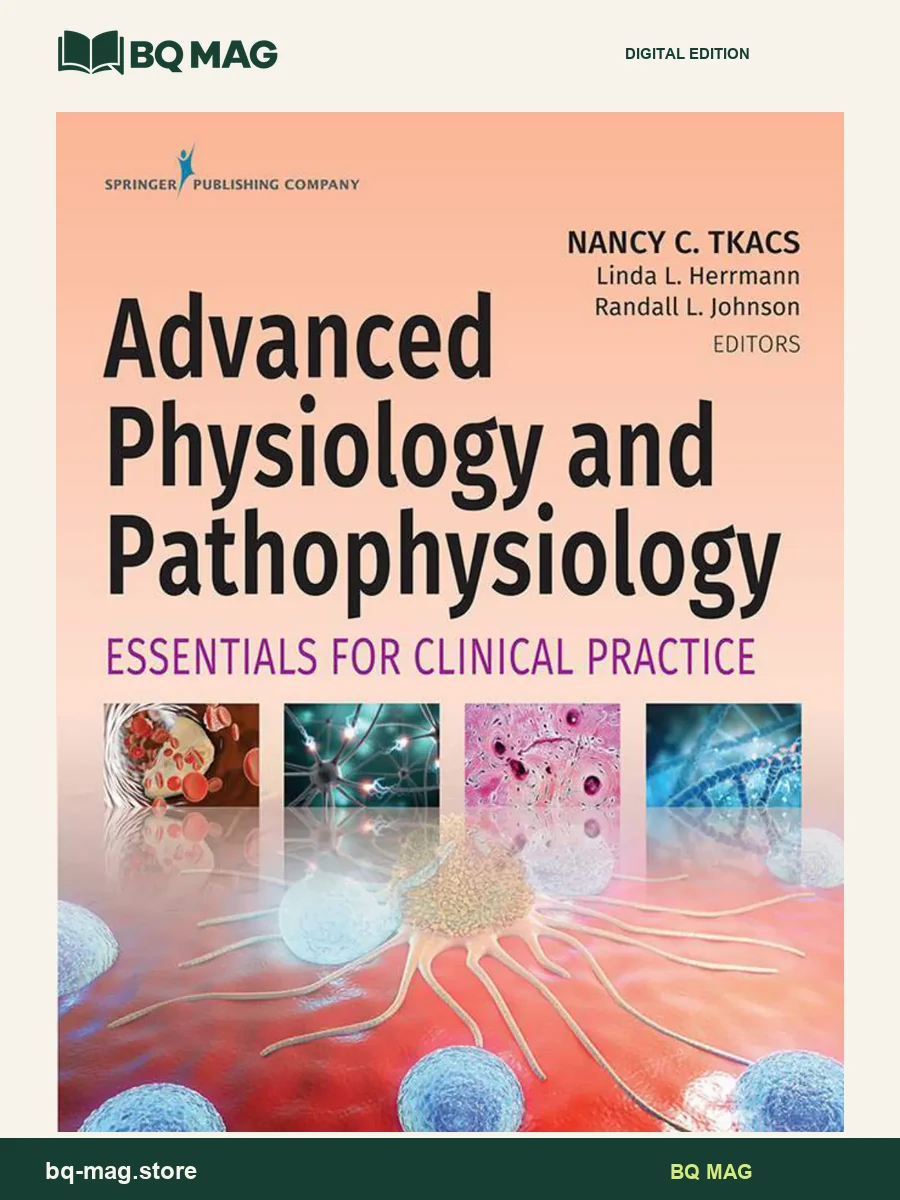 Advanced Physiology and Pathophysiology Essentials for Clinical Practice — BQ MAG cover