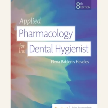 Applied pharmacology for the dental hygienist — 8th Edition — BQ MAG cover