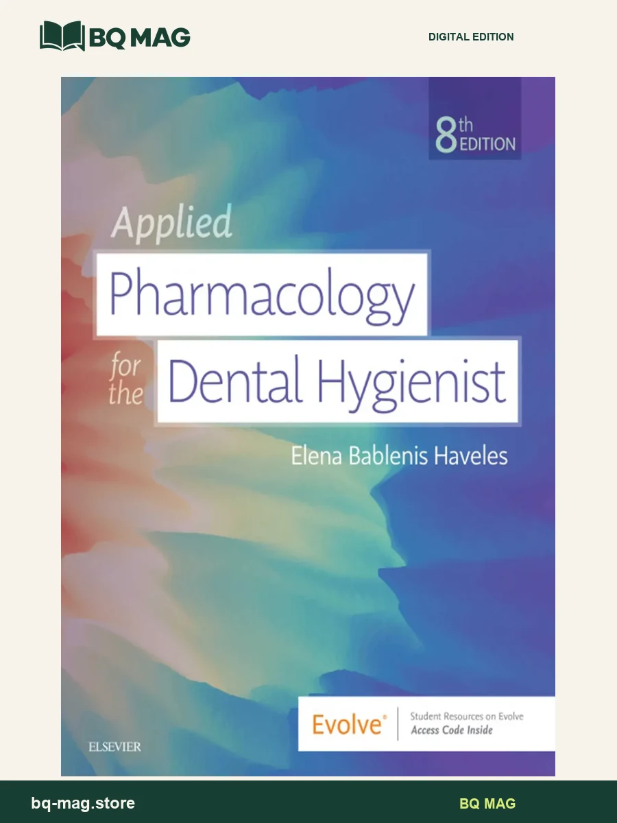 Applied pharmacology for the dental hygienist — 8th Edition — BQ MAG cover