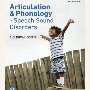 Articulation and Phonology in Speech Sound Disorders A Clinical Focus — 6th Edition — BQ MAG cover