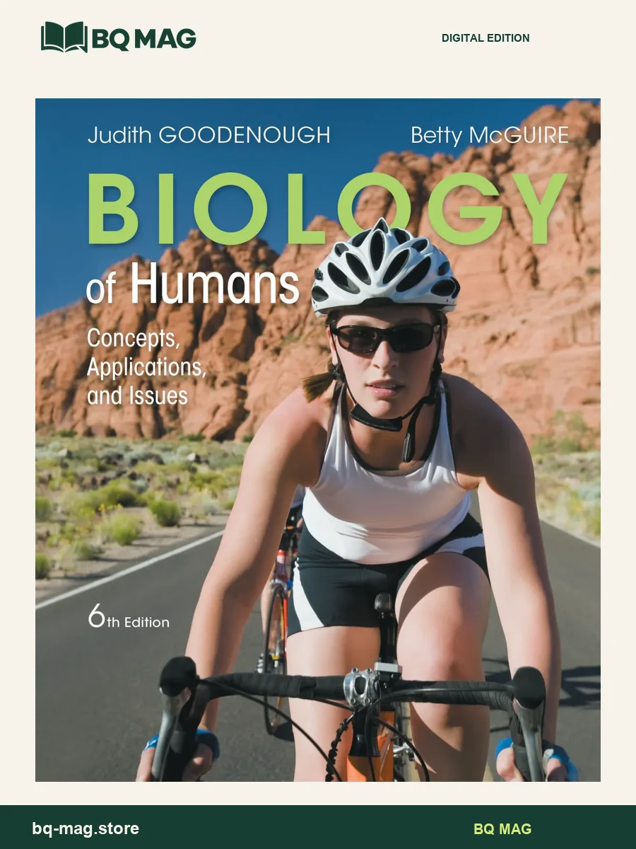 Biology of Humans Concepts, Applications, and Issues — 6th Edition — BQ MAG cover