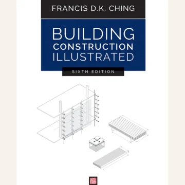 Building Construction Illustrated — 6th Edition — BQ MAG cover