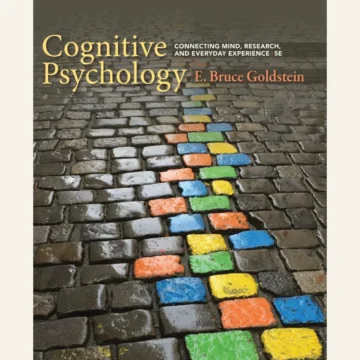 Cognitive Psychology Connecting Mind, Research, and Everyday Experience — BQ MAG cover