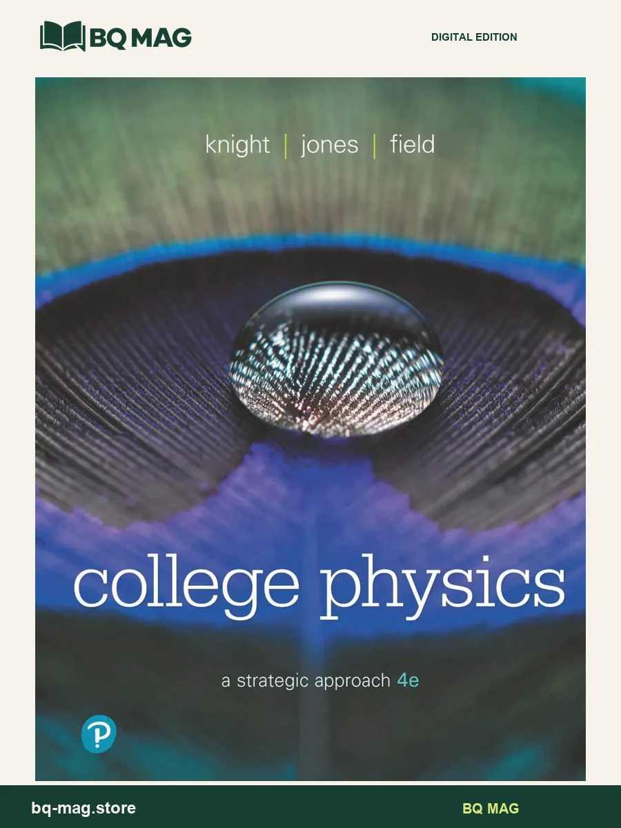 College Physics A Strategic Approach (4th Edition) — BQ MAG cover